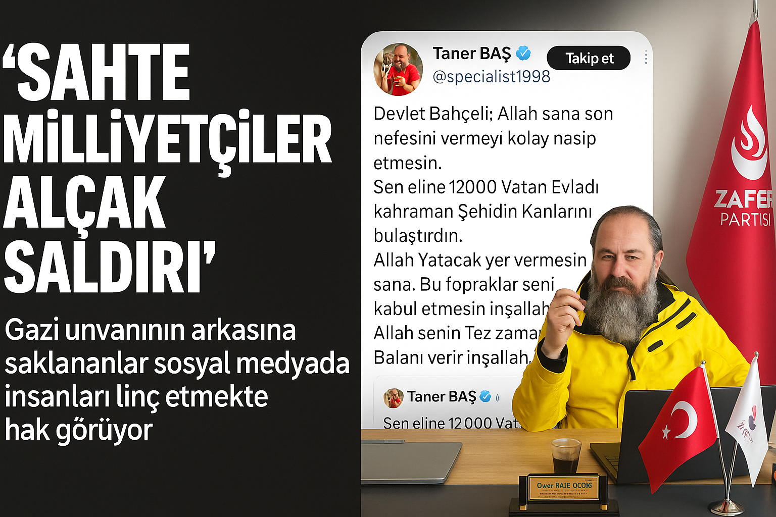 “Gazilik Unvanı Maskesiyle Fitne Yaydılar! Devlet Bahçeli Hedefte”Zafer Partisi’ne yakın isimden büyük saygısızlık!