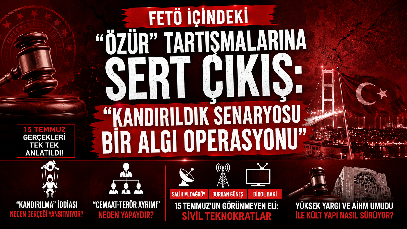 Orhan Aydın’dan FETÖ İçindeki “Özür” Tartışmalarına Sert Çıkış: “Kandırıldık Senaryosu Bir Algı Operasyonu”